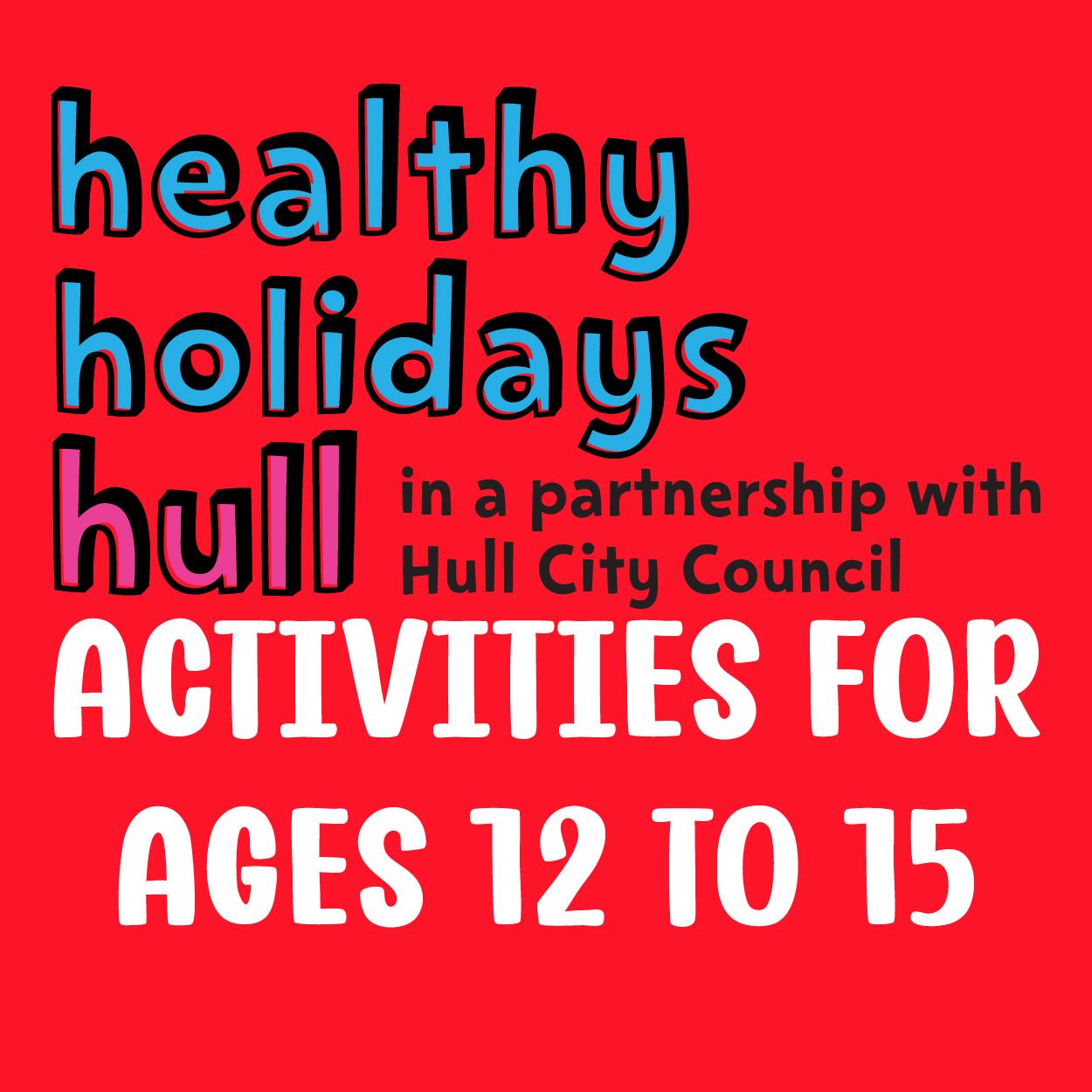 Healthy Holiday Activities for 12 to 15